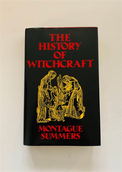 The History Of Witchcraft Montague Summers Hardback Book Etsy