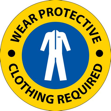 Notice Wear Protective Clothing Sign On White Background