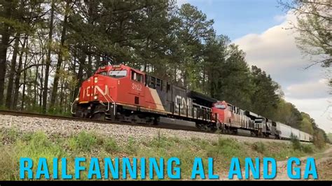 Ns Railfanning In Alabama And Georgia Ft Cn And Ns Youtube