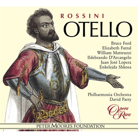 Rossini Otello Opera Rara