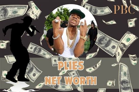 Plies Net Worth 2024: Exploring His Wealth, Salary, And Achievements