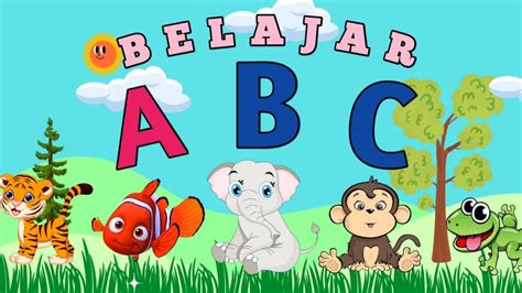 Belajar Abc Untuk Kanak Kanakdan Mengenal Huruf Alfabet Youtube