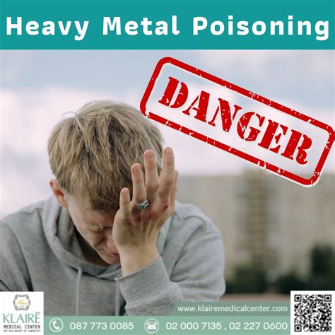 Effects Of Heavy Metal Poisoning Toxicity Klaire Medical Center