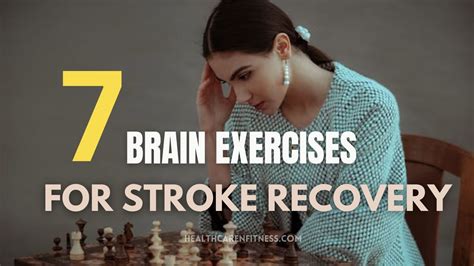 Top 7 Brain Exercises for Stroke Recovery - Rewire Your Mind