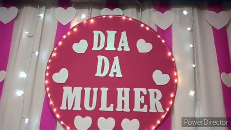 Decoração Simples Para Dia Internacional Da Mulher Youtube