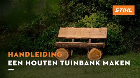 Een Houten Tuinbank Maken Stihl Diy Projecten Youtube