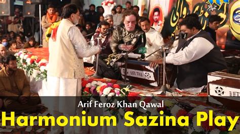 Harmonium Sazina 2021 Arif Feroz Khan Qawal 2021 Khundi Wali Sarkar