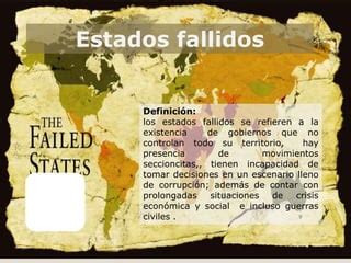 Estados Fallidos Ppt