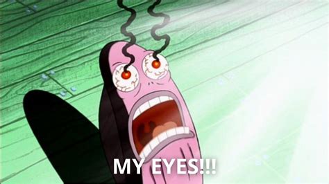 My Eyes! (SpongeBob SquarePants Movie) / SpongeBob MY EYES! | Know Your ...