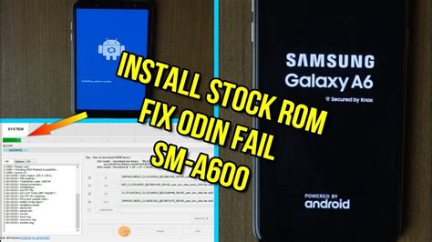 Flash Samsung Galaxy A6 2018 Stock Rom Fix Odin Fail Youtube