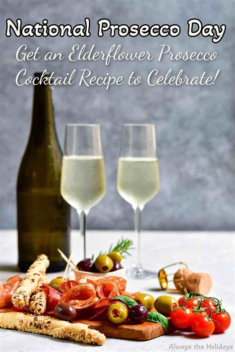 National Prosecco Day Celebrate With A Prosecco Cocktail Recipe