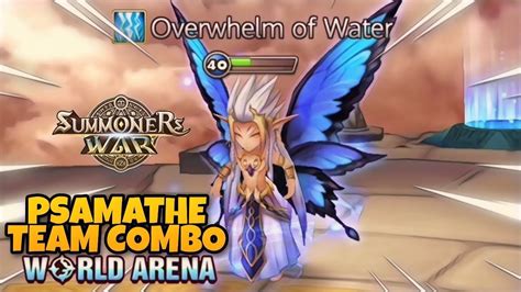 Psamathe Team Combo In World Arena Ep Summoners War Youtube