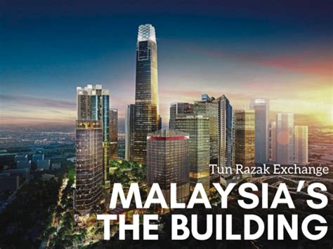 Tun Razak Exchange 106 Trx The Tallest Luxury Building