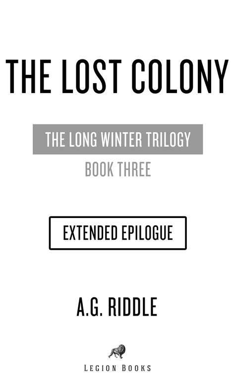 The Lost Colony: Extended Epilogue