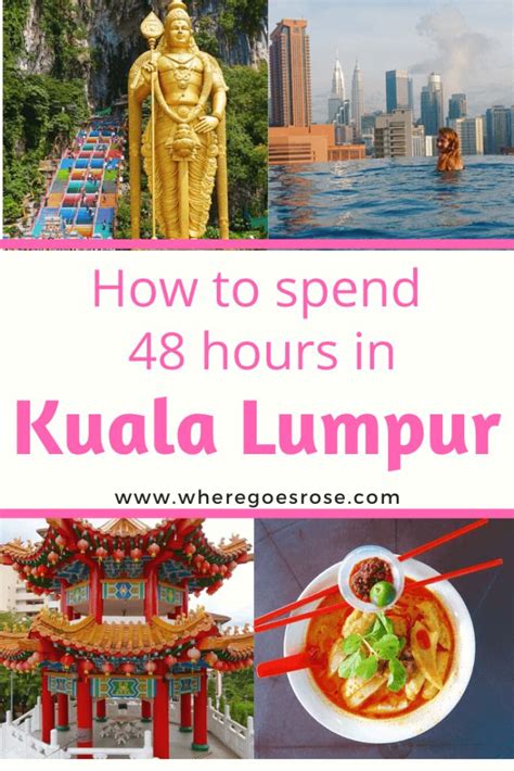 Perfect 2 Days In Kuala Lumpur Itinerary For First Timers Asia Travel