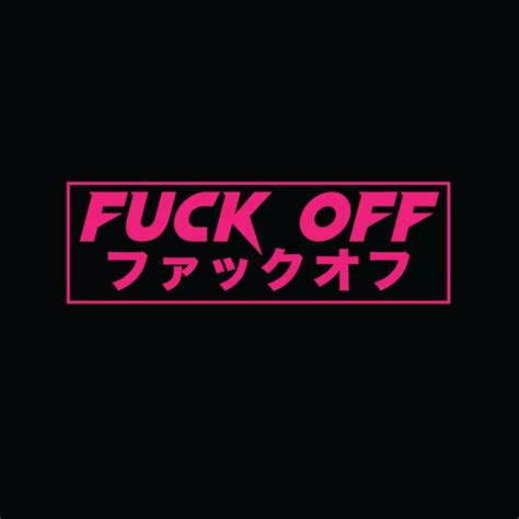 FUCK OFF Sticker Car Decal Jdm Stickers Car Stickers Car Etsy
