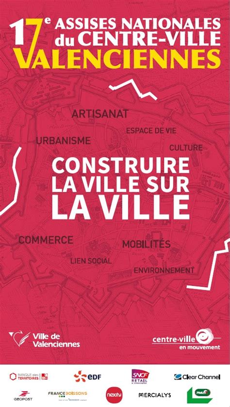 Les 17èmes assises nationales du centre ville Ville de Valenciennes