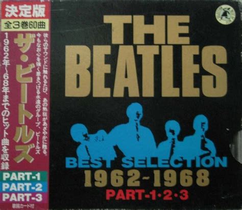 The Beatles Best Selection 1962 1968 Part 1 2 3 3 X Cd Boxset