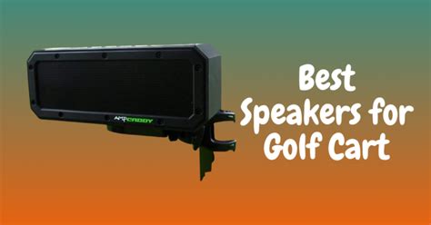 Best Speakers For Golf Cart Audio System Bluetooth Mounted