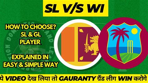 Sl Vs Wi Dream11 Team Prediction Today Wi Vs Sl Dream11 Fantasy Tips