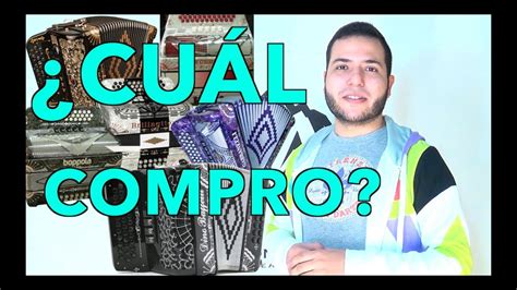 Qu Acordeon Debo Comprar Marcas Modelos Y Precios Acordeonisticos