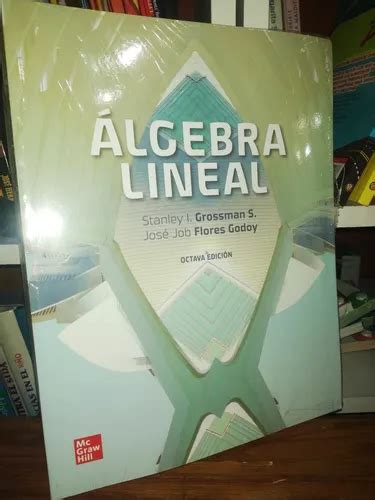 Algebra Lineal 8ª Ed Grossman Mc Graw Hill MercadoLibre