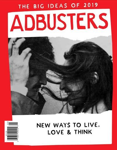 Adbusters Magazine Ab 141 The Big Ideas Of 2019 New Ways To Live