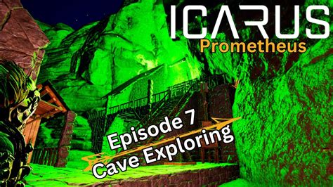 Unveiling The Secrets Of Icarus Prometheus Epic Cave Exploration