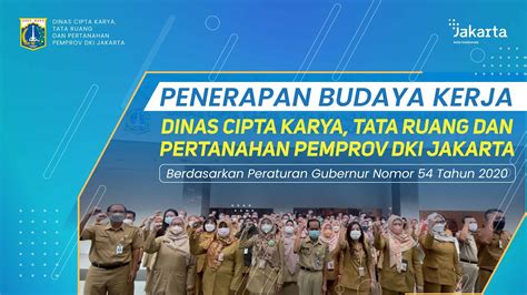 Penerapan Budaya Kerja Di Dinas Cipta Karya Tata Ruang Dan Pertanahan