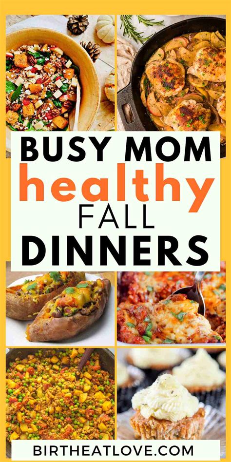 Healthy Fall Dinner Recipes For Cozy Autumn Meals Birth Eat Love