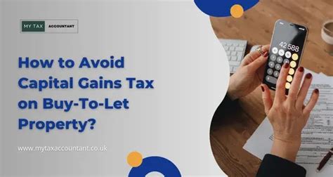 How To Avoid Capital Gains Tax On Buy To Let Property