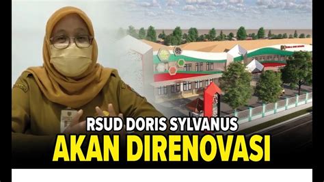 RSUD Doris Sylvanus Akan Direnovasi YouTube