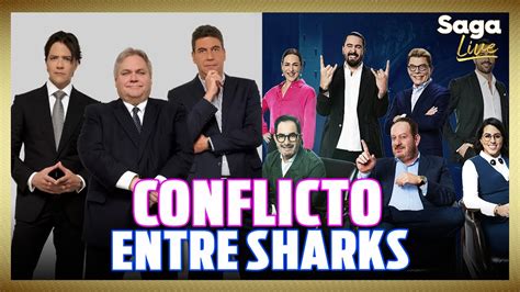 Empresarios De Shark Tank Exhiben Conflictos Dentro Del Tanque “se Tensaba El Ambiente” Youtube