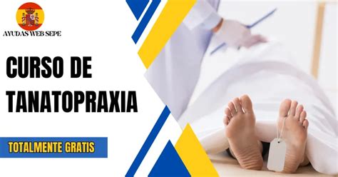 Curso De Tanatopraxia Con El Sepe