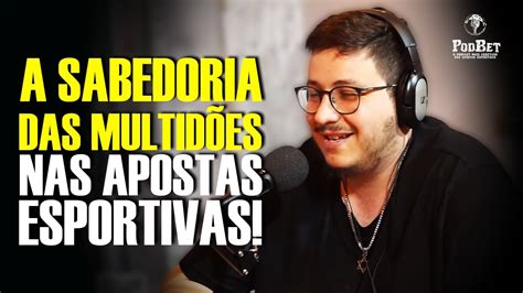 A SABEDORIA DAS MULTIDOES NAS APOSTAS ESPORTIVAS CORTES DO PODBET