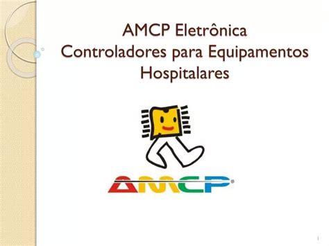 Ppt Amcp Eletr Nica Controladores Para Equipamentos Hospitalares