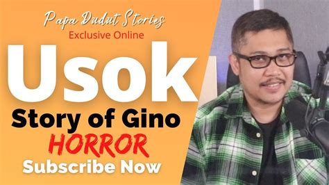 Gino Papa Dudut Stories Horror Youtube