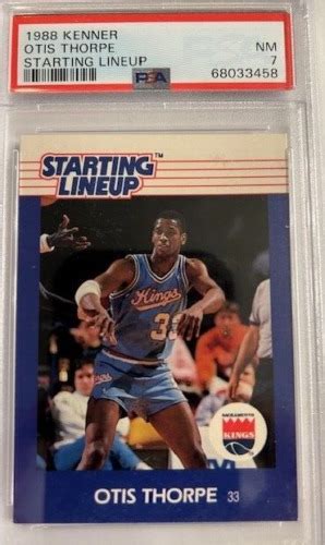 1988 Kenner Starting Lineup Otis Thorpe Graded PSA 7 NM EBay