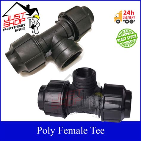 Poly Pipe Connector Hdpe Poly Female Tee Sirim Approved Poly