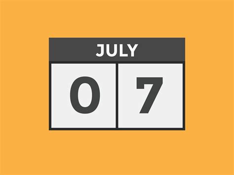 july 7 calendar reminder. 7th july daily calendar icon template ...