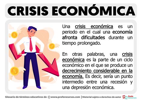 Qué es una Crisis Económica Definición de Crisis Económica