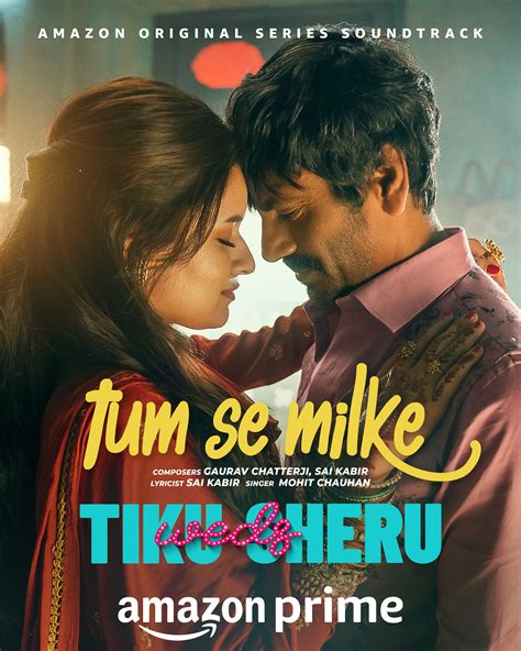 TUMSE MILKE Tiku Weds Sheru Movie Song Poster Behance