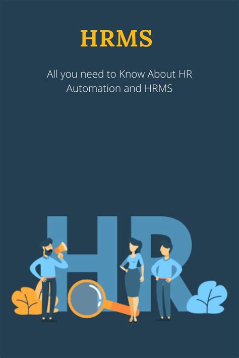 Hrms All You Need To Know About Hr Automation And Hrms Best