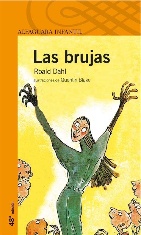 Las Brujas De Roald Dahl Libros Que Voy Leyendo