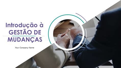 Os 25 Principais Modelos De Gerenciamento De Mudanças Estratégicas Para Evoluir E Sobreviver