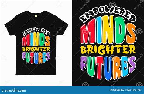 Empowered Minds Brighter Future Ignite The Back To School Spirit