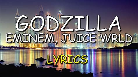 Eminem Ft Juice Wrld Godzilla Lyrics Youtube