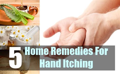 5 Excellent Home Remedies For Hand Itching – Natural Home Remedies & Supplements