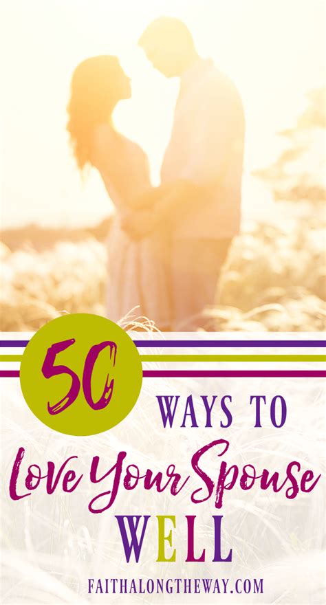 50 Ways To Love Your Spouse Better And Why It Matters Relationship Marriage Counseling