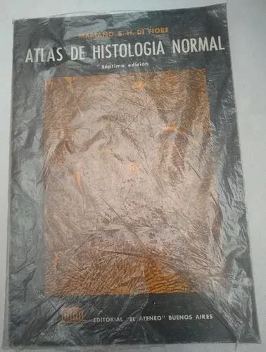 Atlas De Histologia Normal Mariano Di Fiore Ma Edicion En Venta En